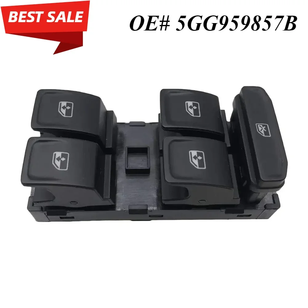 Car Window Lifter Switch 5GG959857 5GG959857B 18D959857H Window Control Switch for VW Golf GTI Mk7 Passat TIGUAN Touran SKODA
Car Window Lifter Switch 5GG959857 5GG959857B 18D959857H Window Control Switch for VW Golf GTI Mk7 Passat TIGUAN Touran SKODA
