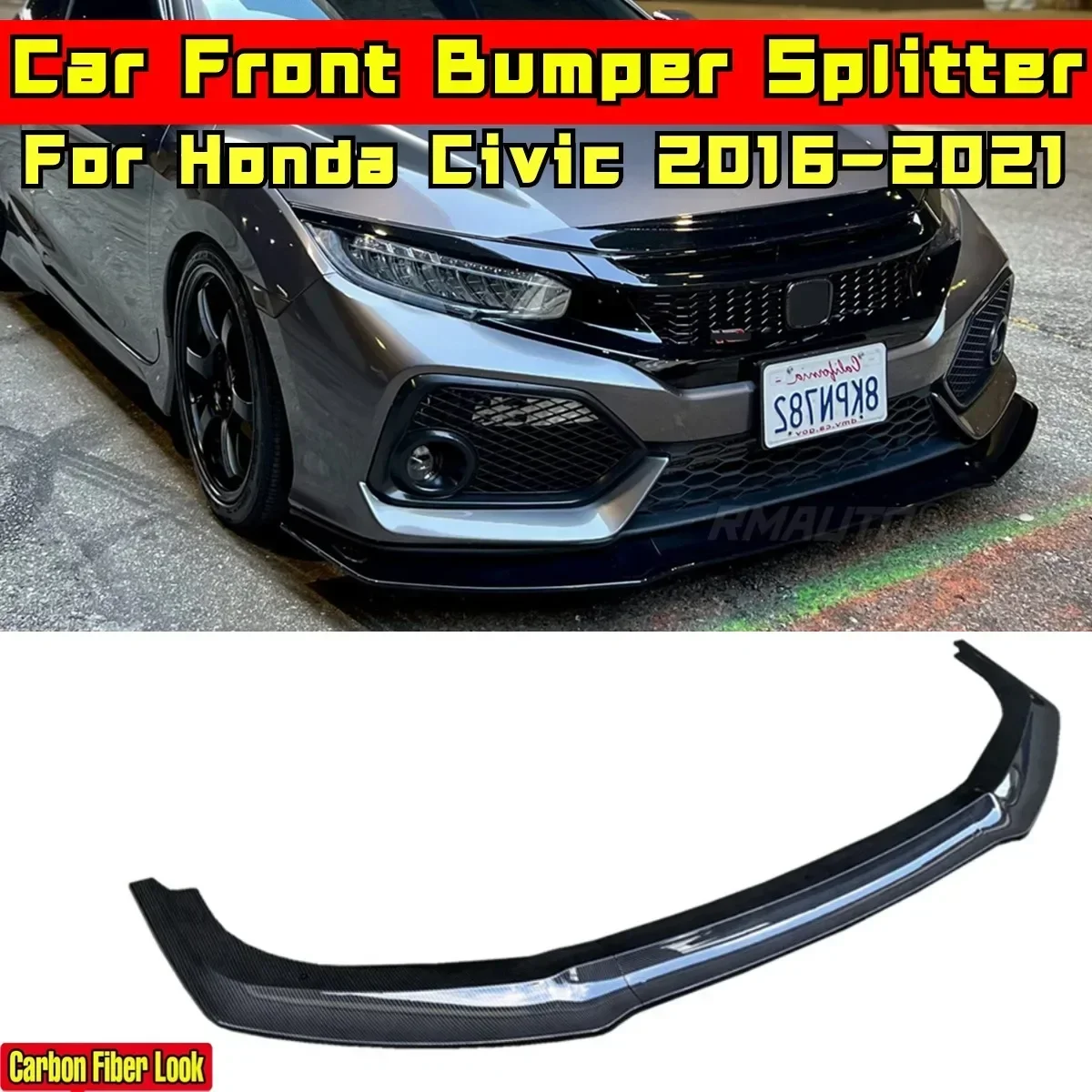 Civic Front Bumper Lip Carbon Fiber Look Front Bumper Diffuser Body Kit For Honda Civic SI Hatchback 2016-2021 Car Accessories
Civic Front Bumper Lip Carbon Fiber Look Front Bumper Diffuser Body Kit For Honda Civic SI Hatchback 2016-2021 Car Accessories