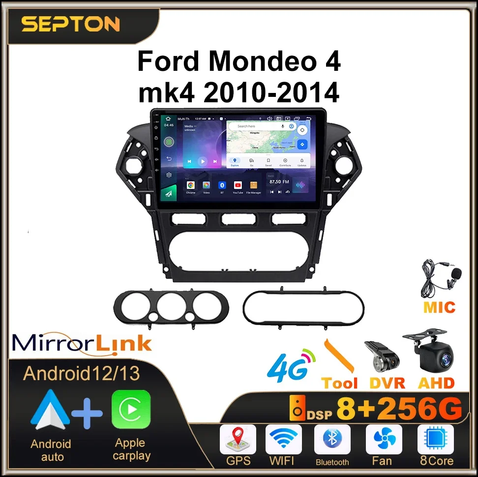 SEPTON Android 12 2Din Auto Car Radio for Ford Mondeo 4 mk4 2010-2014 Multimedia Player GPS Carplay 4G 8+256G 8core Autoradio
SEPTON Android 12 2Din Auto Car Radio for Ford Mondeo 4 mk4 2010-2014 Multimedia Player GPS Carplay 4G 8+256G 8core Autoradio