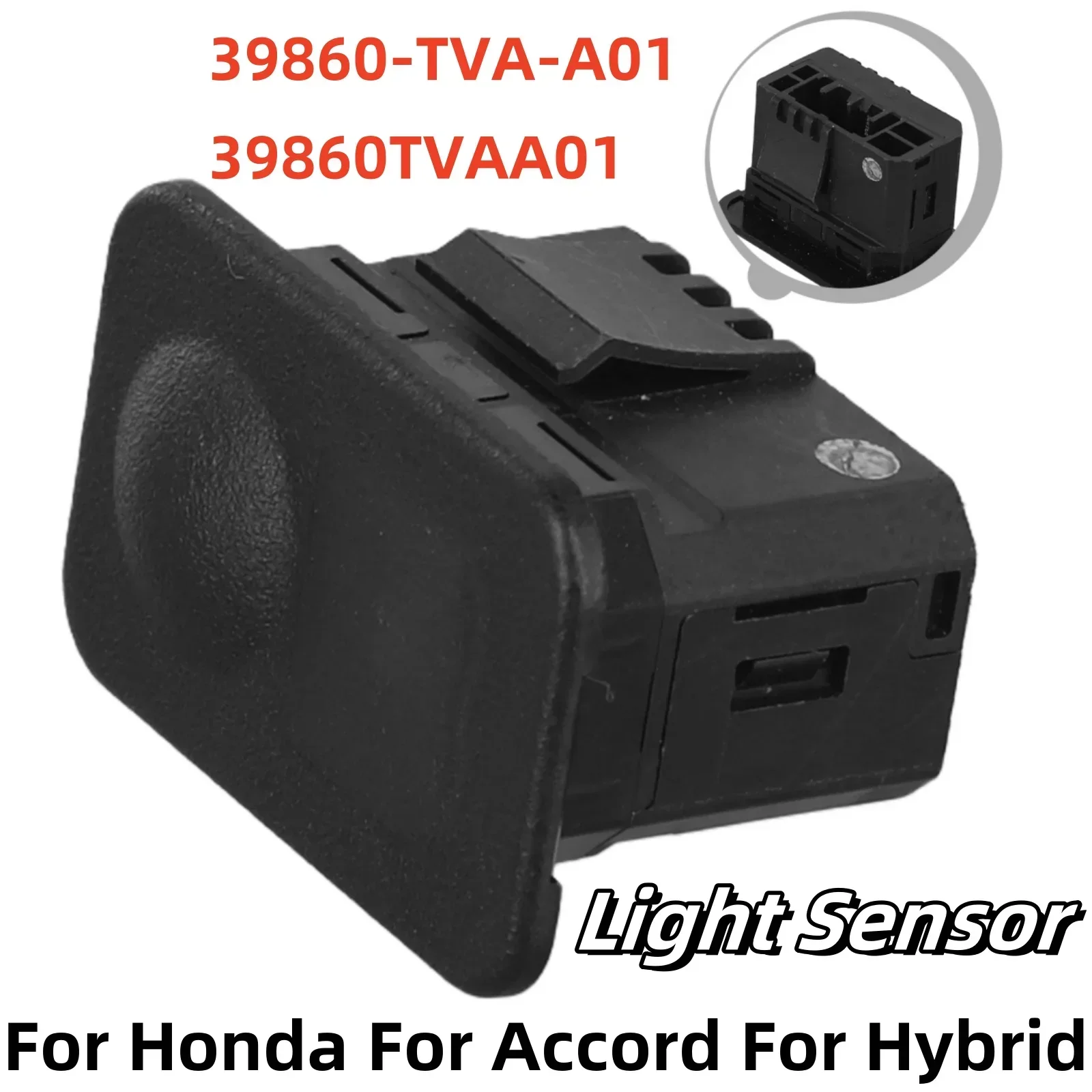 Car Headlight Sensor 39860-TVA-A01 39860TVAA01 Light Sensor For Honda For Accord For Hybrid For CR-V For Civic For Insight
Car Headlight Sensor 39860-TVA-A01 39860TVAA01 Light Sensor For Honda For Accord For Hybrid For CR-V For Civic For Insight
