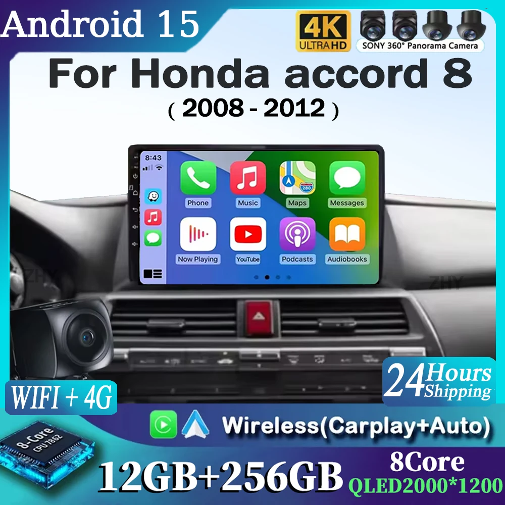 For Honda accord 8 2008 2009 2010 - 2012 Android 16 GPS WIFI 4G Carplay&Auto Car Radio Navigation QLED Multimedia Stereo Player
For Honda accord 8 2008 2009 2010 - 2012 Android 16 GPS WIFI 4G Carplay&Auto Car Radio Navigation QLED Multimedia Stereo Player