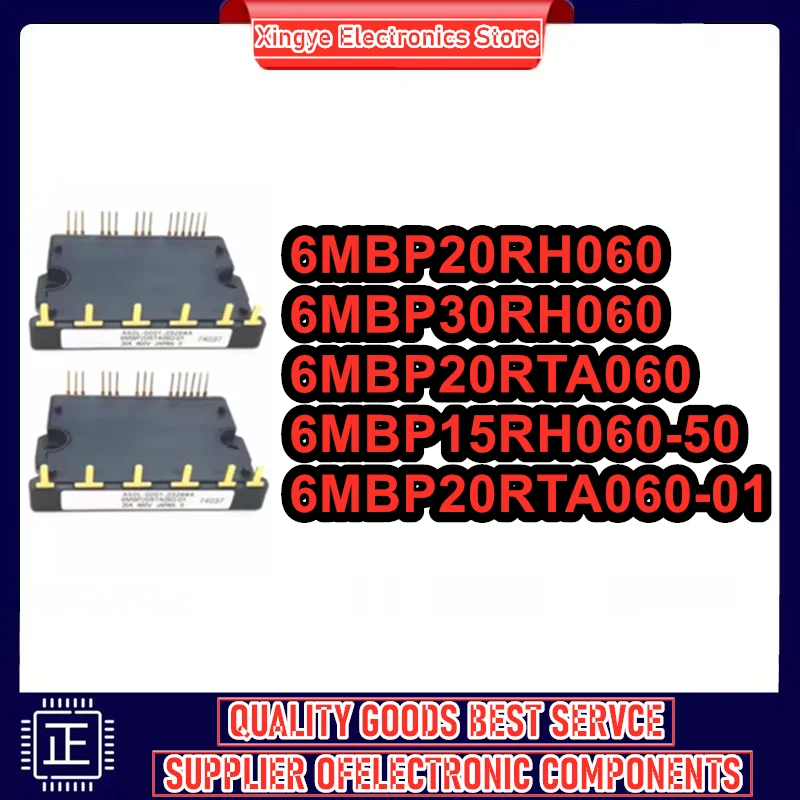 6MBP20RH060 6MBP30RH060 6MBP20RTA060 6MBP15RH060-50 6MBP20RTA060-01 NEW AND ORIGINAL MODULE IN STOCK
6MBP20RH060 6MBP30RH060 6MBP20RTA060 6MBP15RH060-50 6MBP20RTA060-01 NEW AND ORIGINAL MODULE IN STOCK