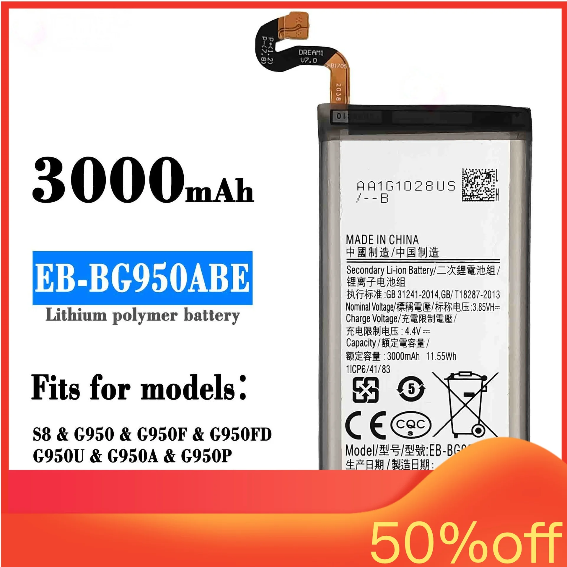 EB-BG950ABE 3000mAh phone battery for Samsung S8 G950 G950A G950FD G950U G950A G950P G950T G950V G950R4 G950W G9500 Battery
EB-BG950ABE 3000mAh phone battery for Samsung S8 G950 G950A G950FD G950U G950A G950P G950T G950V G950R4 G950W G9500 Battery
