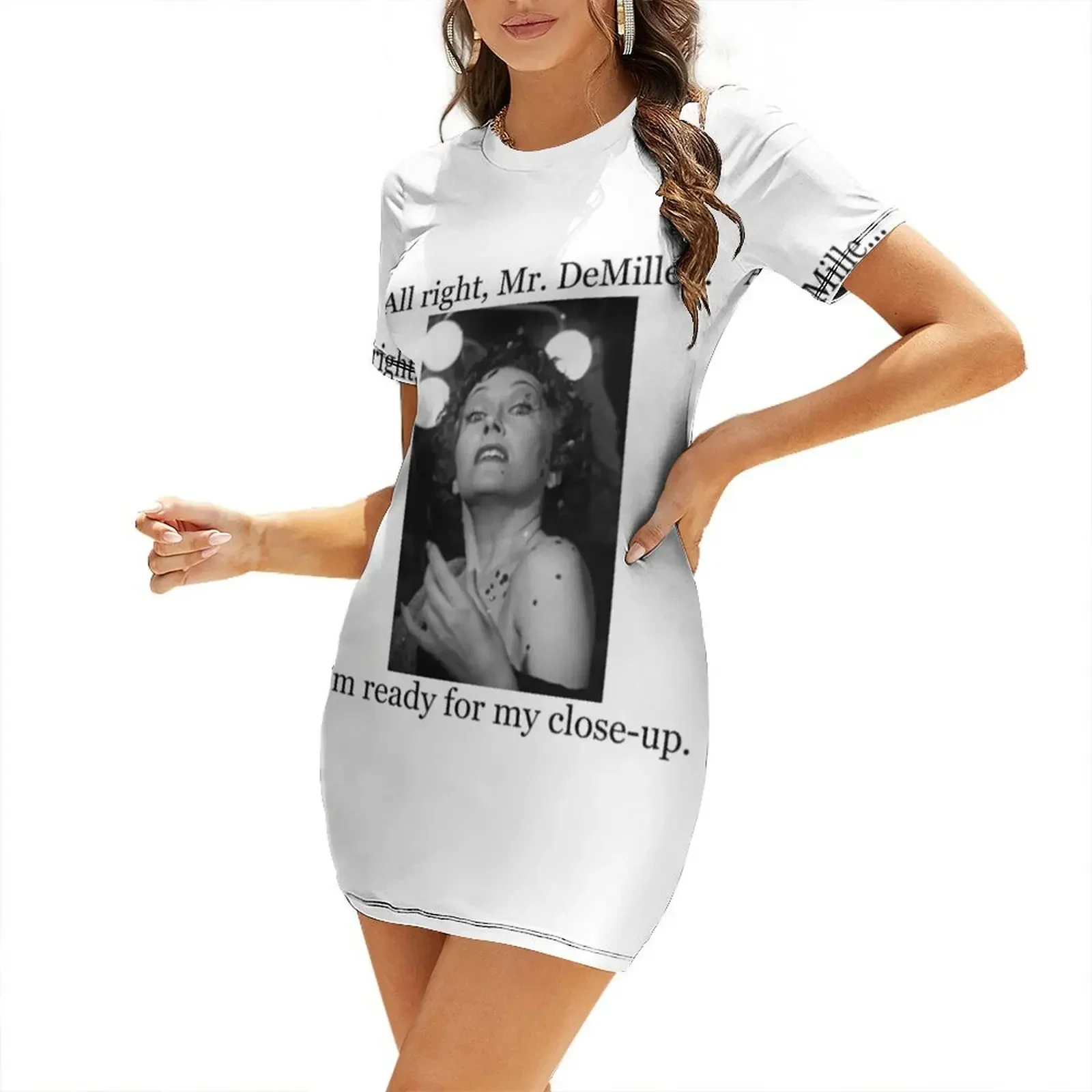 All Right, Mr. DeMille...I'm Ready for My Close-up. Sunset Boulevard - Norma Desmond - Gloria Swanson Short-Sleeved Dress
All Right, Mr. DeMille...I'm Ready for My Close-up. Sunset Boulevard - Norma Desmond - Gloria Swanson Short-Sleeved Dress