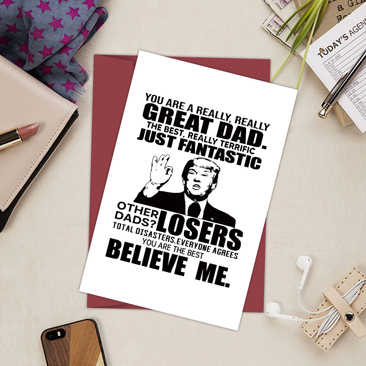 1Pc Trump Father's Day Card,Funny Creative Greeting Card For Daddy,Hilarious Dad Birthday Card,You're A Really Great Dad
1Pc Trump Father's Day Card,Funny Creative Greeting Card For Daddy,Hilarious Dad Birthday Card,You're A Really Great Dad