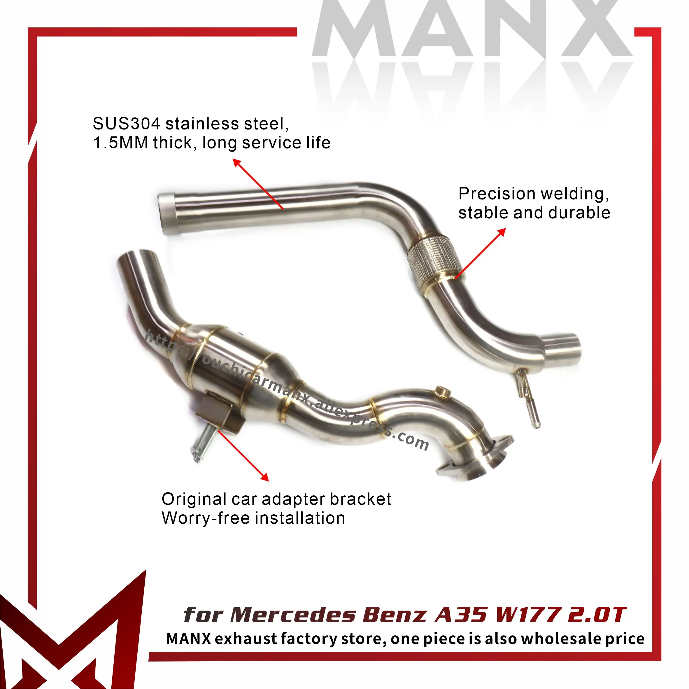 MANX Downpipe for Mercedes Benz A35 W177 2.0T Exhaust system Lightweight Design Personalized customization 
MANX Downpipe for Mercedes Benz A35 W177 2.0T Exhaust system Lightweight Design Personalized customization
