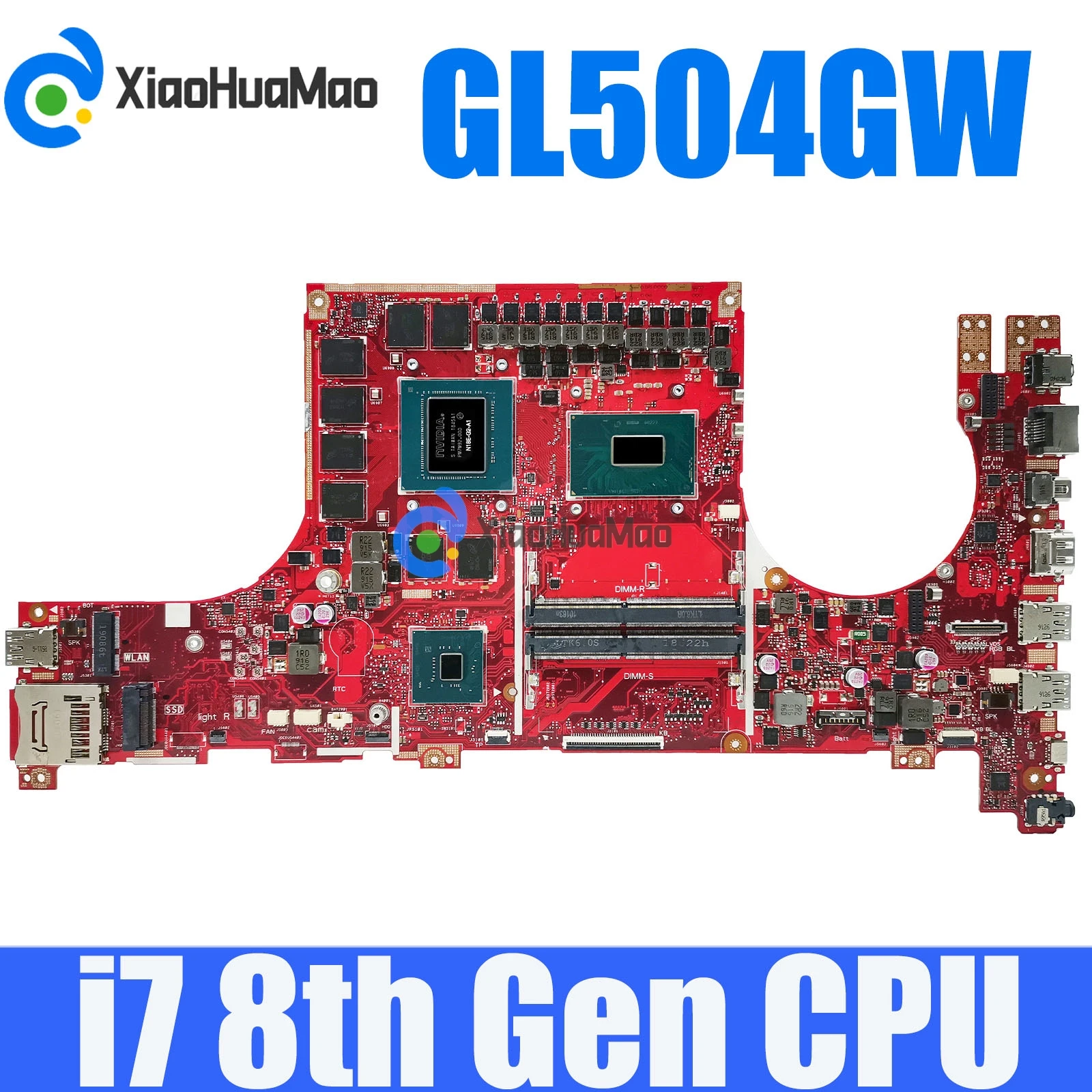 GL504GW With i7-875H CPU RTX2070-V8G GPU Mainboard For ASUS ROG GL504G GL504GW GL504GV GL504GM S5C Laptop Motherboard
GL504GW With i7-875H CPU RTX2070-V8G GPU Mainboard For ASUS ROG GL504G GL504GW GL504GV GL504GM S5C Laptop Motherboard