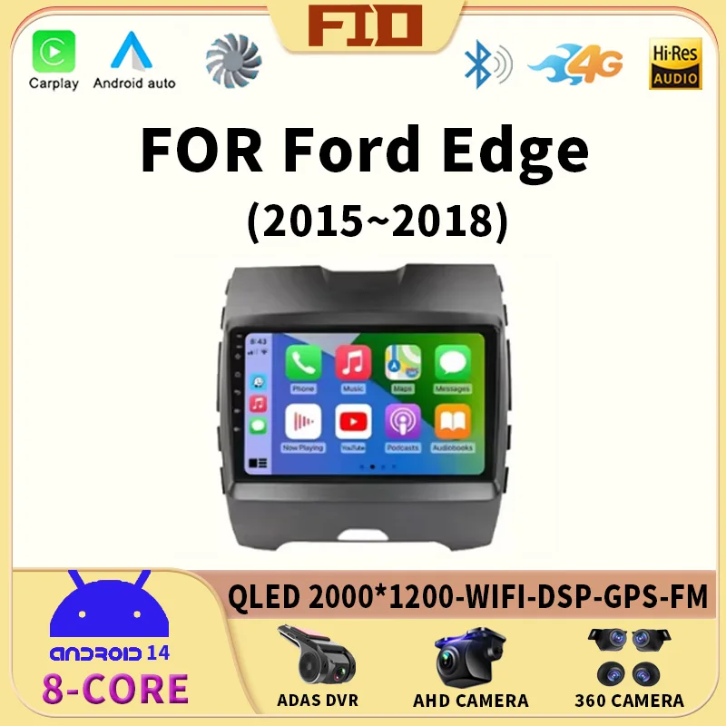 Android 14 Car Radio For Ford Edge 2015 2016 2017 2018 Multimedia Stereo Video Player Wireless Carplay Auto Navigation GPS QLED
Android 14 Car Radio For Ford Edge 2015 2016 2017 2018 Multimedia Stereo Video Player Wireless Carplay Auto Navigation GPS QLED