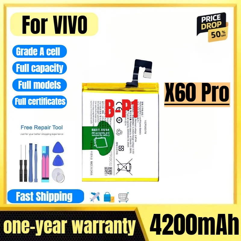 B-P1 for VIVO X60 Pro Mobile Phone Battery 0 Cycle High Quality High Capacity Batter Replacement Bateria Grade A Cell with Tools
B-P1 for VIVO X60 Pro Mobile Phone Battery 0 Cycle High Quality High Capacity Batter Replacement Bateria Grade A Cell with Tools