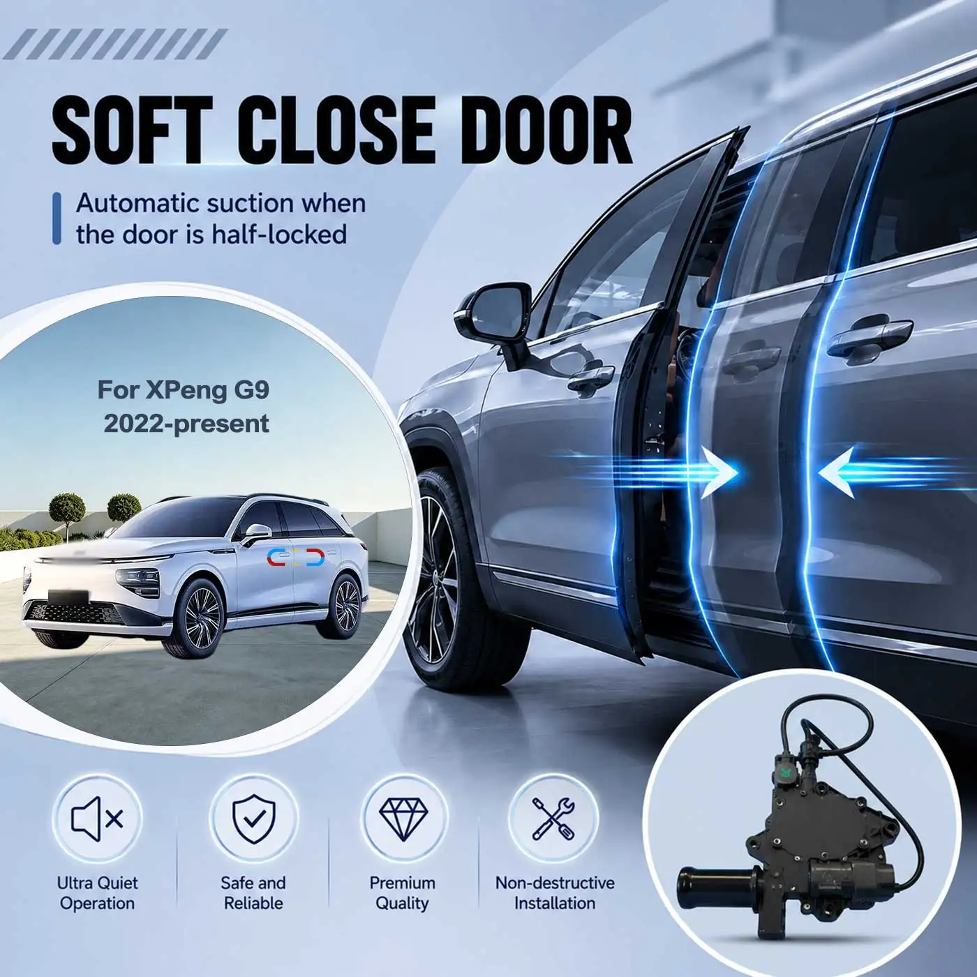 For XPeng G9 2022-present Electric Soft Close Door Auto Pull-In Suction Lock Intelligent Silent Closer Kit
For XPeng G9 2022-present Electric Soft Close Door Auto Pull-In Suction Lock Intelligent Silent Closer Kit