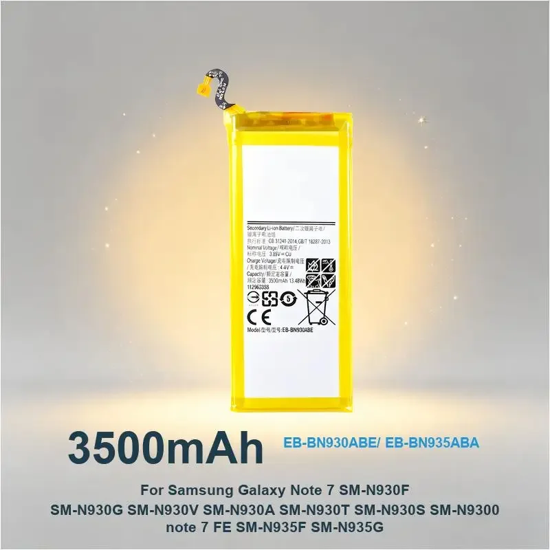 EB-BN930ABE/ EB-BN935ABA Mobile Phone Battery For Samsung Galaxy Note 7 3500mAh Real Capacity
EB-BN930ABE/ EB-BN935ABA Mobile Phone Battery For Samsung Galaxy Note 7 3500mAh Real Capacity