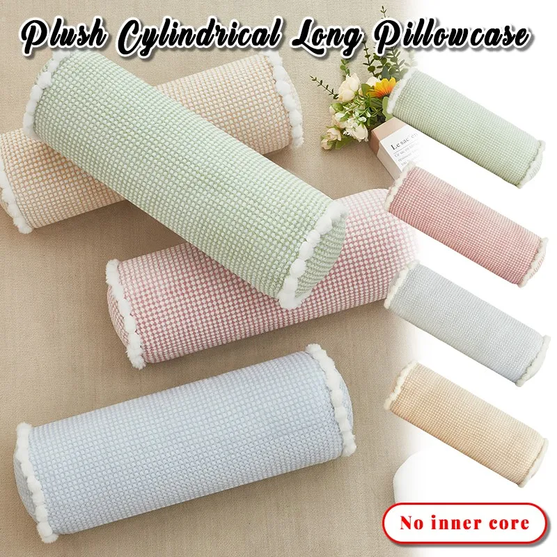 20X60CM Cylindrical Pillowcase Plush Sofa Long Pillow Cover Roll Neck Back Headrest Case Sofa Cushion Neck Pillowcase Home Decor
20X60CM Cylindrical Pillowcase Plush Sofa Long Pillow Cover Roll Neck Back Headrest Case Sofa Cushion Neck Pillowcase Home Decor