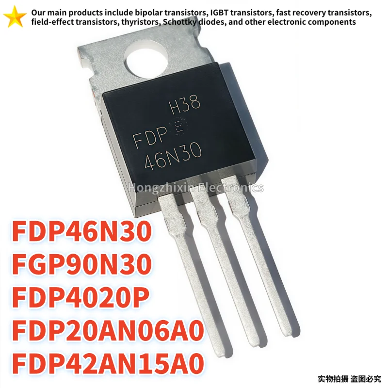 10PCS NEW high-quality FGP90N30 TO-220 90N30 FDP46N30 46N30 FDP4020P 4020P FDP20AN06A0 20AN06A0 FDP42AN15A0 42AN15A0
10PCS NEW high-quality FGP90N30 TO-220 90N30 FDP46N30 46N30 FDP4020P 4020P FDP20AN06A0 20AN06A0 FDP42AN15A0 42AN15A0