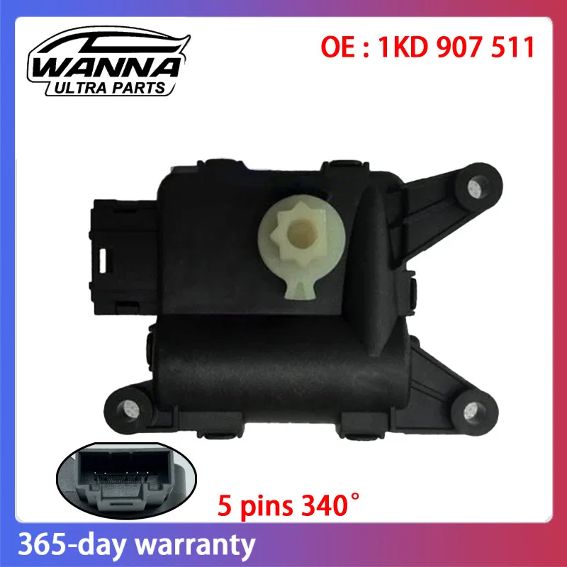 1KD907511 Heater Central Air Door Servo Motor for VW CC Golf Jetta Tiguan Passat Caddy Eos Audi Q3 A3 S3 TT SKODA 1KD 907 511
1KD907511 Heater Central Air Door Servo Motor for VW CC Golf Jetta Tiguan Passat Caddy Eos Audi Q3 A3 S3 TT SKODA 1KD 907 511