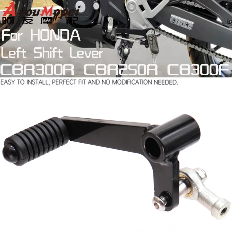 For HONDA CBR250R CB300F CBR300R CBR 250R 300R CB 300F Gear Shift Lever Motorcycle Left Shifter Pedal Gear Change Gearshift
For HONDA CBR250R CB300F CBR300R CBR 250R 300R CB 300F Gear Shift Lever Motorcycle Left Shifter Pedal Gear Change Gearshift