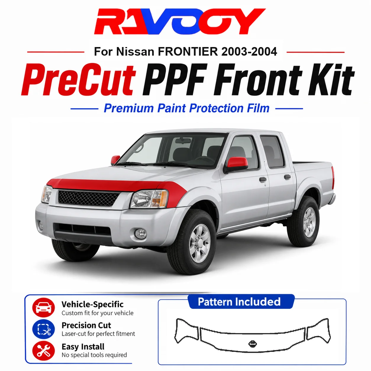 8.5mil TPU Precut PPF Kit For Nissan FRONTIER 2003-2004 - Hood, Fenders & Mirror Set - Self-Healing Clear Bra Film
8.5mil TPU Precut PPF Kit For Nissan FRONTIER 2003-2004 - Hood, Fenders & Mirror Set - Self-Healing Clear Bra Film