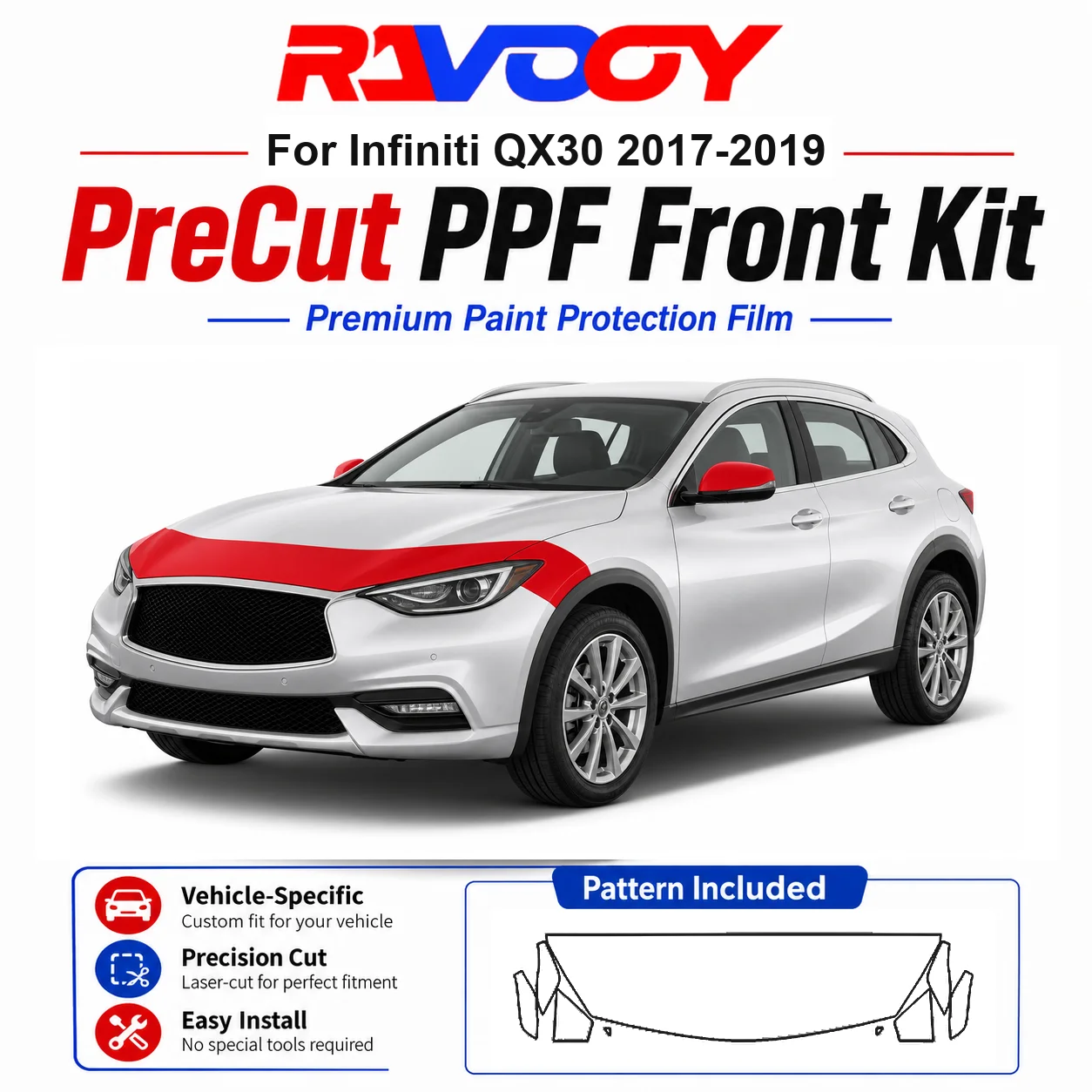 8.5mil TPU Precut PPF Kit For Infiniti QX30 2017-2019 - Hood, Fenders & Mirror Set - Self-Healing Clear Bra Film
8.5mil TPU Precut PPF Kit For Infiniti QX30 2017-2019 - Hood, Fenders & Mirror Set - Self-Healing Clear Bra Film