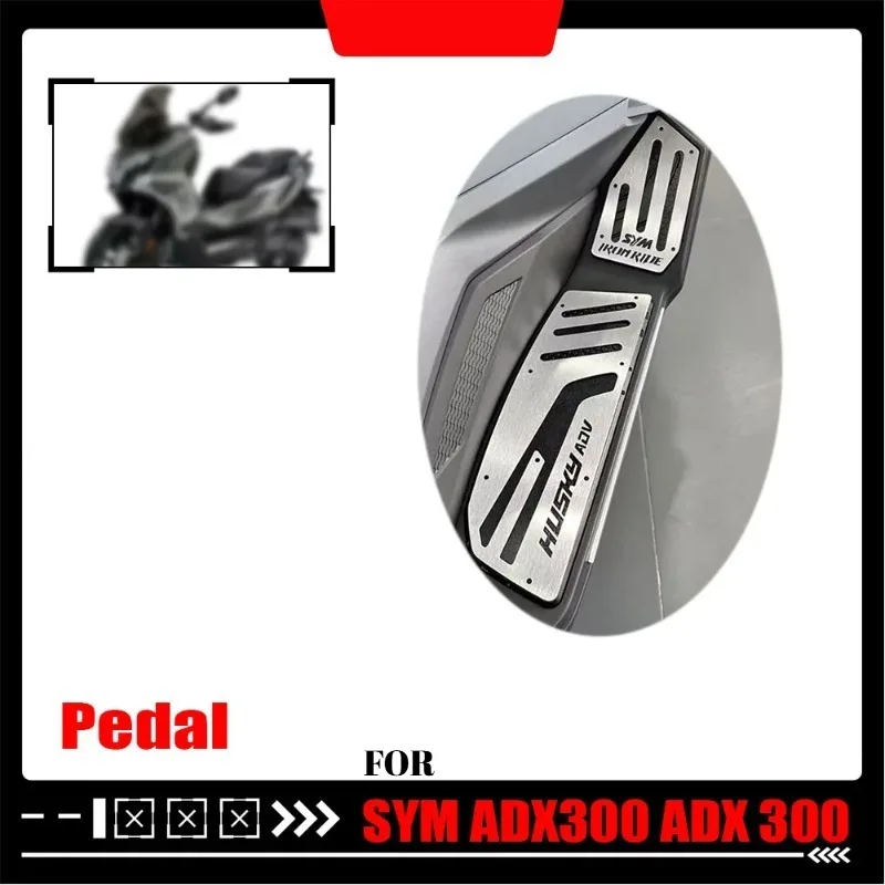 For SYM ADX300 ADX 300 modified pedal HUSKY ADV300 stainless steel decorative pedal pad
For SYM ADX300 ADX 300 modified pedal HUSKY ADV300 stainless steel decorative pedal pad