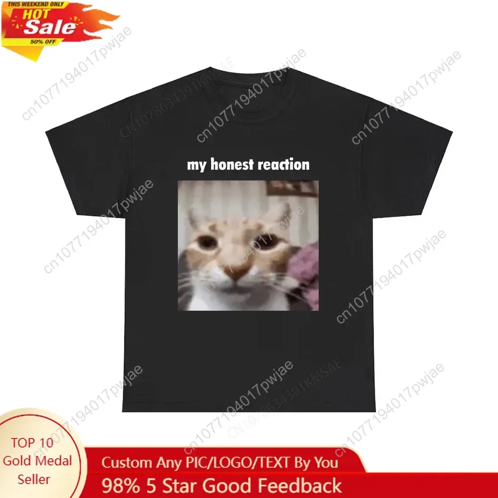 My Honest Reaction T-shirts Funny Cat Printed TShirts Women Casual Short Sleeve Tees Woman's Joke Humor Summer Clothing
My Honest Reaction T-shirts Funny Cat Printed TShirts Women Casual Short Sleeve Tees Woman's Joke Humor Summer Clothing