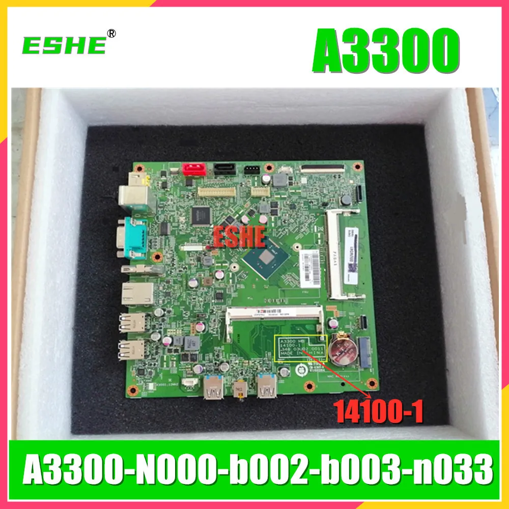 A3300 MB 14100-1 motherboard is suitable for Lenovo Qitian A3300-N000-b002-b003-n033 all-in-one motherboard 348.03U02.0011 DDR3
A3300 MB 14100-1 motherboard is suitable for Lenovo Qitian A3300-N000-b002-b003-n033 all-in-one motherboard 348.03U02.0011 DDR3