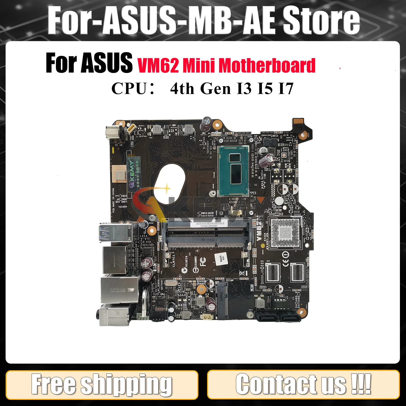 VM62 Laptop Motherboard For ASUS VivoMini VM62 Notebook Mainboard With I3 I5 I7 CPU 100% tests OK fast shipping High quality
VM62 Laptop Motherboard For ASUS VivoMini VM62 Notebook Mainboard With I3 I5 I7 CPU 100% tests OK fast shipping High quality
