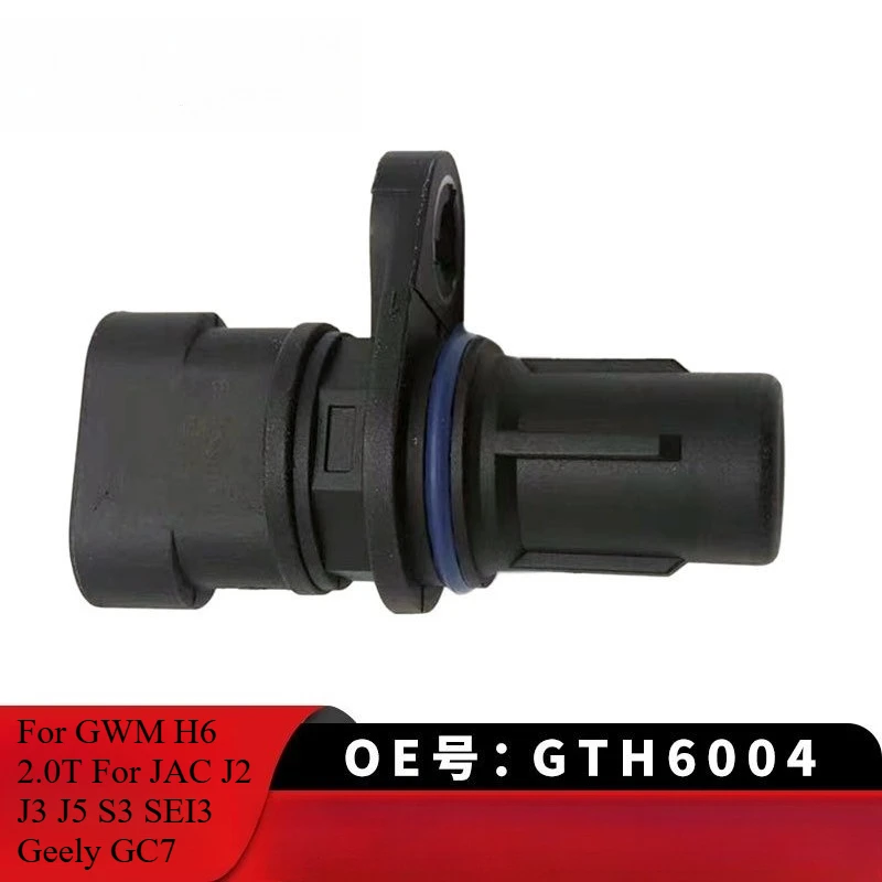 GTH6004 1016050260 Camshaft position sensor For GWM H6 2.0T For JAC J2 J3 J5 S3 SEI3 Geely GC7 Emgrand EC7 Vision SC7
GTH6004 1016050260 Camshaft position sensor For GWM H6 2.0T For JAC J2 J3 J5 S3 SEI3 Geely GC7 Emgrand EC7 Vision SC7