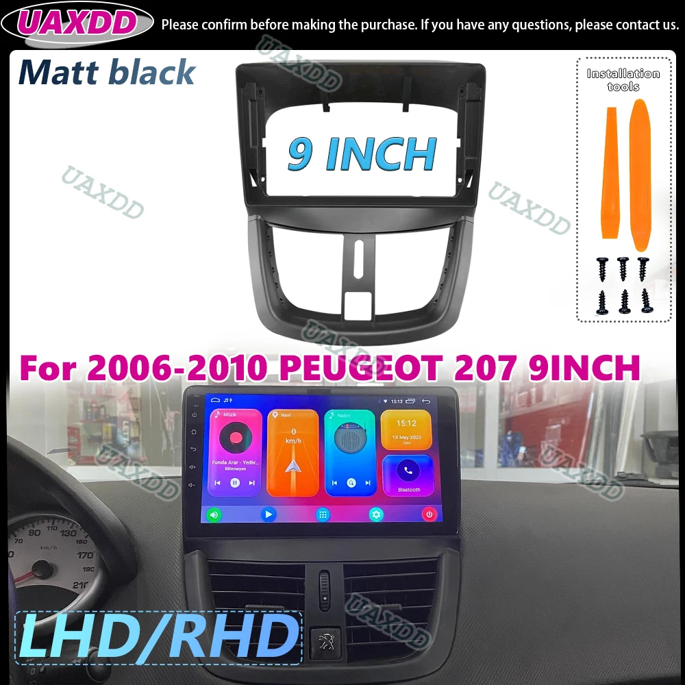 Audio Fascia Car Mount Adapter Navigation Panel Kit DVD Frame Board for PEUGEOT 207 2002-2017 9 inches radio Android decoder MP5
Audio Fascia Car Mount Adapter Navigation Panel Kit DVD Frame Board for PEUGEOT 207 2002-2017 9 inches radio Android decoder MP5