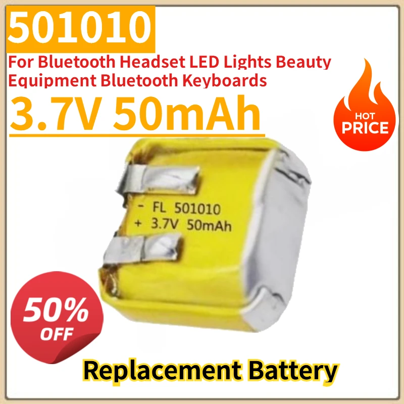 New 3.7V 50mAh 501010 Replacement Battery for Bluetooth Headset LED Lights Beauty Equipment Bluetooth Keyboards
New 3.7V 50mAh 501010 Replacement Battery for Bluetooth Headset LED Lights Beauty Equipment Bluetooth Keyboards
