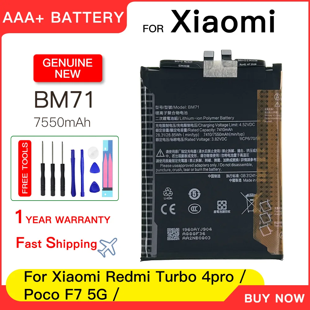 Genuine BM71 7550mAh Battery For Xiaomi Redmi Turbo 4pro / Poco F7 5G Phone replacement batteries batteria+Free tools
Genuine BM71 7550mAh Battery For Xiaomi Redmi Turbo 4pro / Poco F7 5G Phone replacement batteries batteria+Free tools