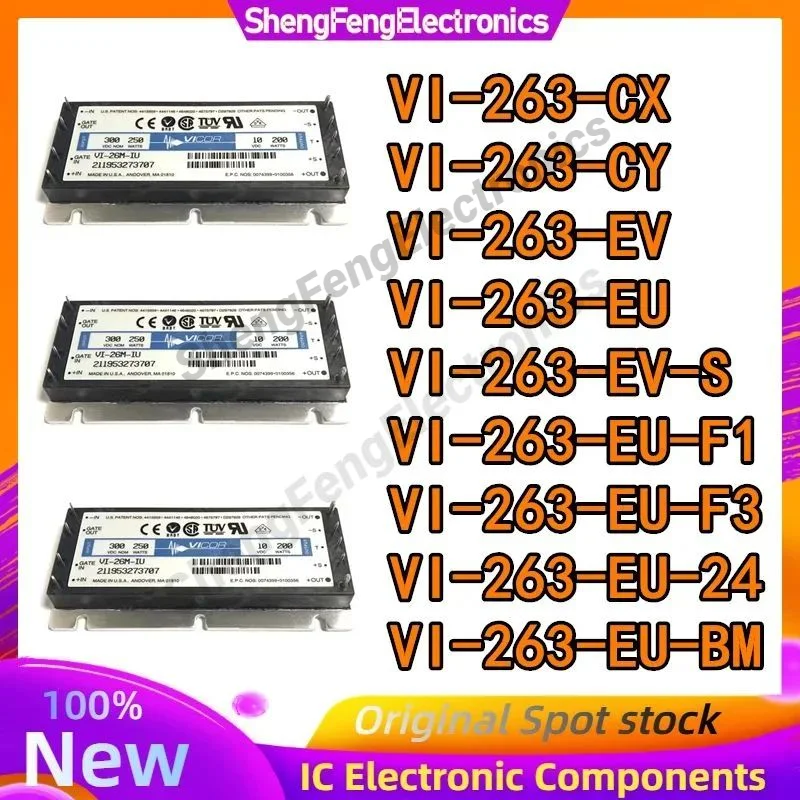 VI-263-CX VI-263-CY VI-263-EU VI-263-EU/F1 VI-263-EU/F3 VI-263-EU-24 VI-263-EU-BM VI-263-EU-BM/F2 VI-263-EV VI-263-EV/S Module
VI-263-CX VI-263-CY VI-263-EU VI-263-EU/F1 VI-263-EU/F3 VI-263-EU-24 VI-263-EU-BM VI-263-EU-BM/F2 VI-263-EV VI-263-EV/S Module