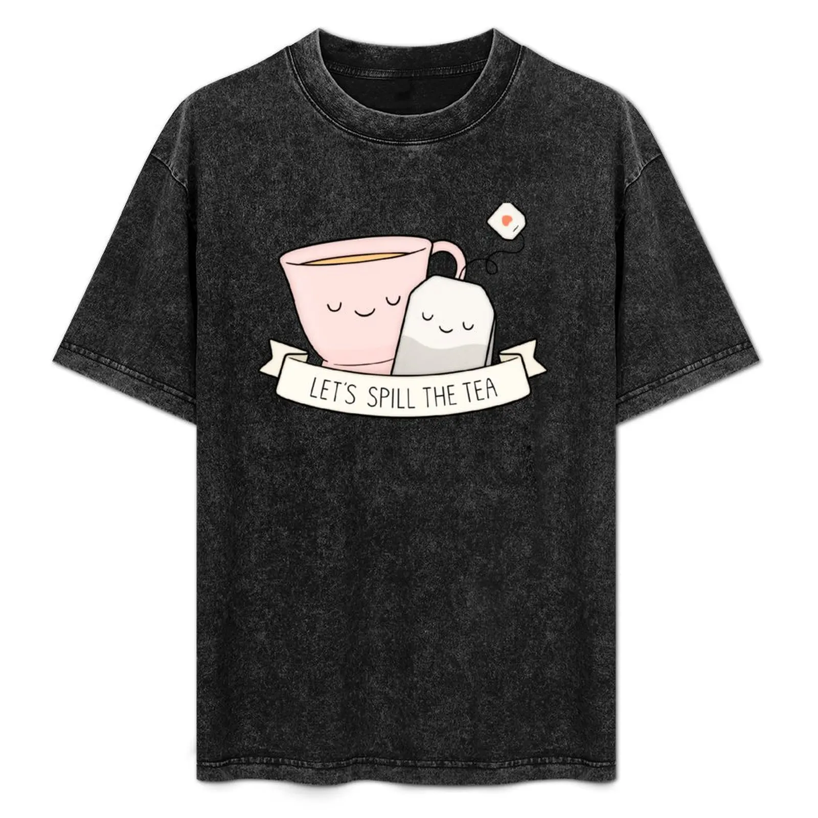 Let's Spill The Tea T-Shirt Big Size Simple T-Shirt
Let's Spill The Tea T-Shirt Big Size Simple T-Shirt