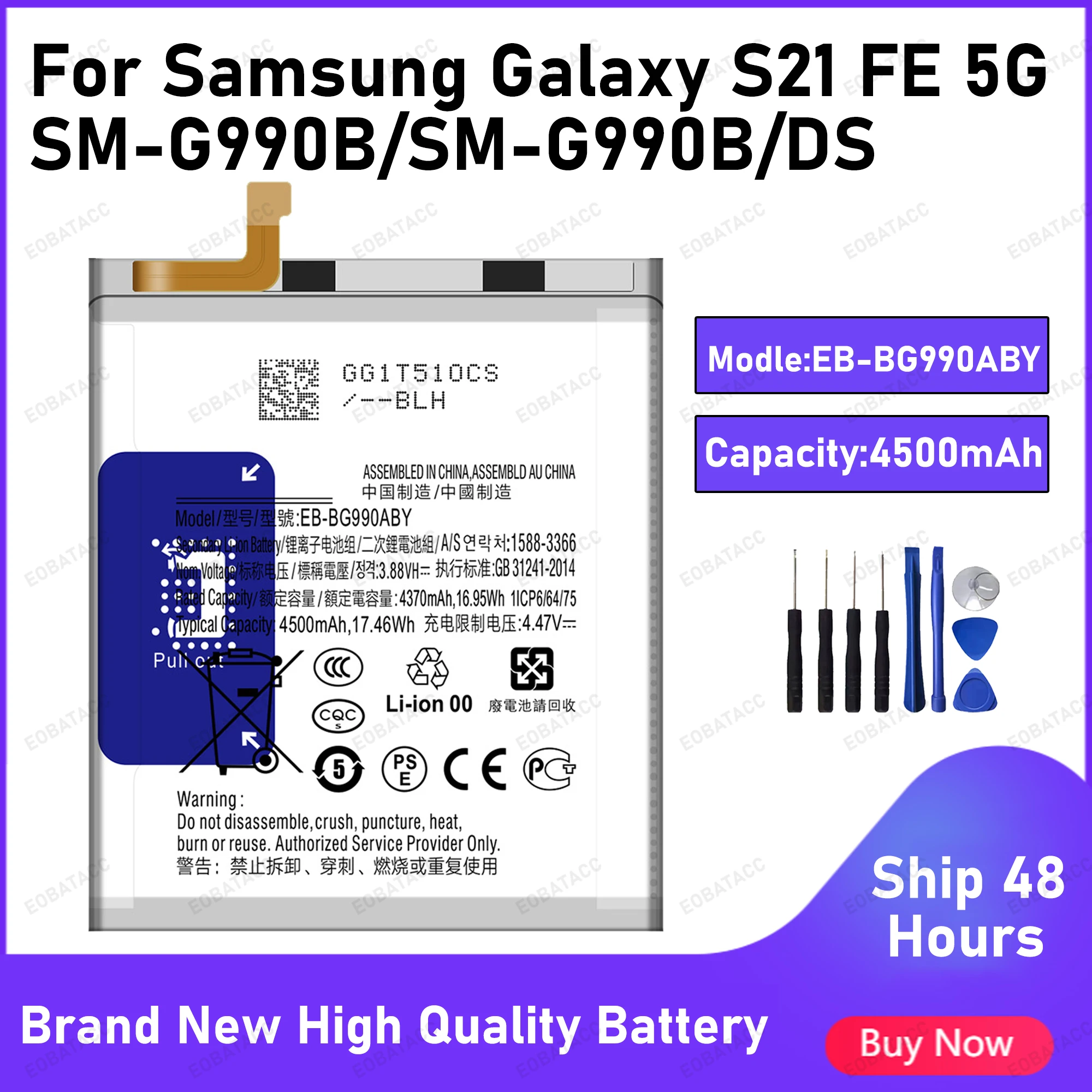 4500mAh EB-BG990ABY Battery For Samsung Galaxy S21 FE 5G/SM-G990B Replacement Bateria+Free Tools
4500mAh EB-BG990ABY Battery For Samsung Galaxy S21 FE 5G/SM-G990B Replacement Bateria+Free Tools