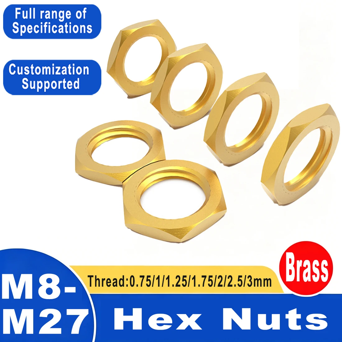 M8 ~ M27 Metal Hexangular Threaded Nuts Brass Hex Nut Fastening Washers Female Thread Hexagonal Shank Cap Pipe Fitting
M8 ~ M27 Metal Hexangular Threaded Nuts Brass Hex Nut Fastening Washers Female Thread Hexagonal Shank Cap Pipe Fitting