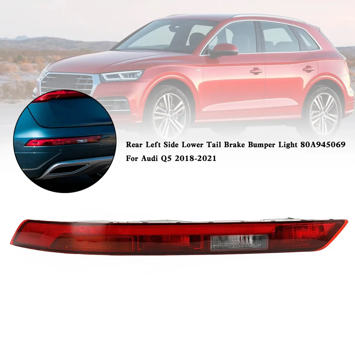 For Audi Q5 17 2018 2019 2020 2021 Rear Bumper Lamp Rear Lower Tail Stop light Reverse Lamp Bumper Light
For Audi Q5 17 2018 2019 2020 2021 Rear Bumper Lamp Rear Lower Tail Stop light Reverse Lamp Bumper Light