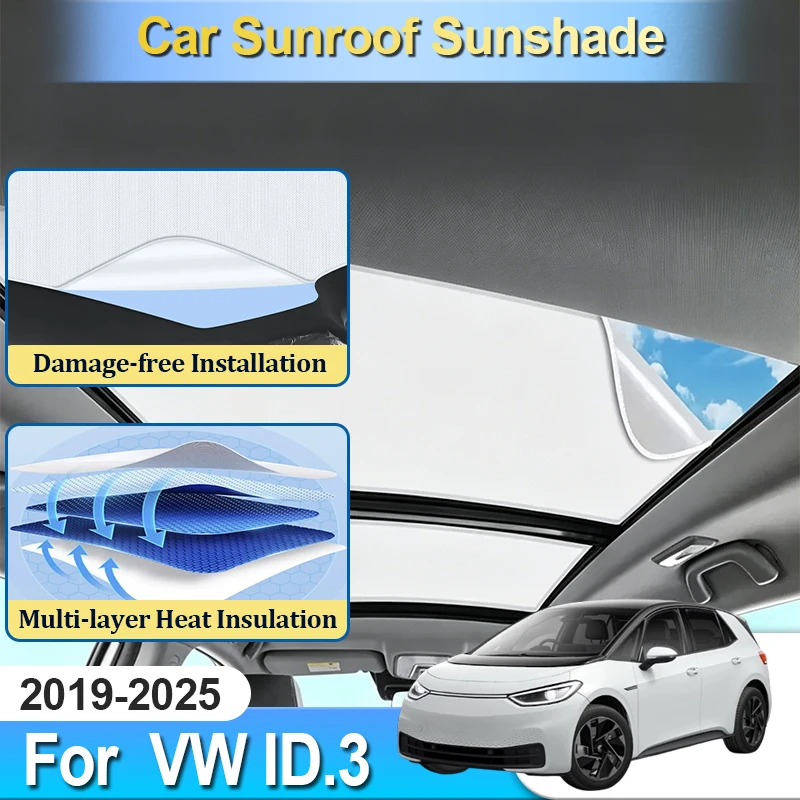 Sunroof Sunshade For Volkswagen VW ID.3 ID3 Accessories 2019~2025 Sun Cover Visor Car Tools Part Auto Electrostatic Static Cling
Sunroof Sunshade For Volkswagen VW ID.3 ID3 Accessories 2019~2025 Sun Cover Visor Car Tools Part Auto Electrostatic Static Cling
