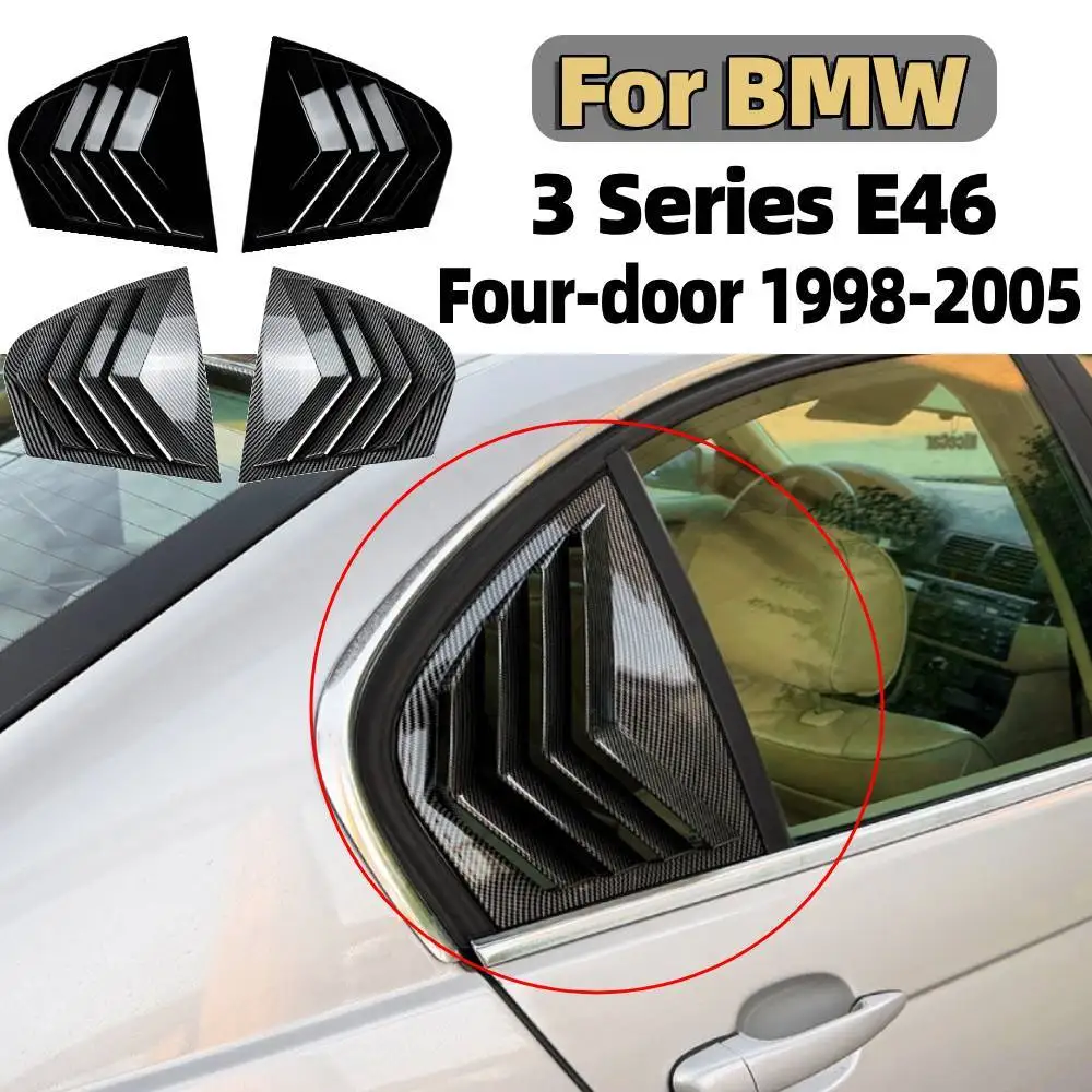 Car Rear Side Window Decor Shutter Cover Windshield Trim Sticker Exterior Accessories for BMW 3 Series E46 four door 1998-2005
Car Rear Side Window Decor Shutter Cover Windshield Trim Sticker Exterior Accessories for BMW 3 Series E46 four door 1998-2005