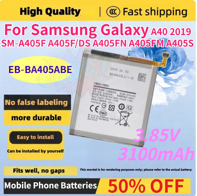 New EB‑BA405ABE 3100mAh Mobile Phone Battery for Samsung Galaxy A40 2019 SM‑A405F A405F/DS A405FN A405FM A405S 3.85V Batteries
New EB‑BA405ABE 3100mAh Mobile Phone Battery for Samsung Galaxy A40 2019 SM‑A405F A405F/DS A405FN A405FM A405S 3.85V Batteries
