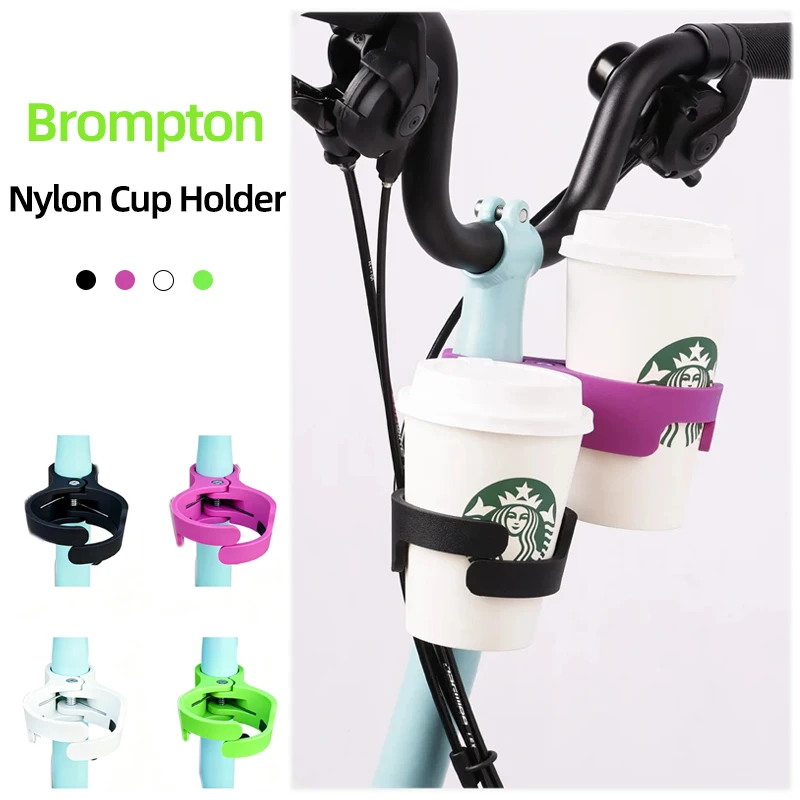 Nylon Brompton Bike Coffee Cup Holder Colorful Folding Bicycle Non-drilling Water Bottle Cage Bicycle Accessories
Nylon Brompton Bike Coffee Cup Holder Colorful Folding Bicycle Non-drilling Water Bottle Cage Bicycle Accessories