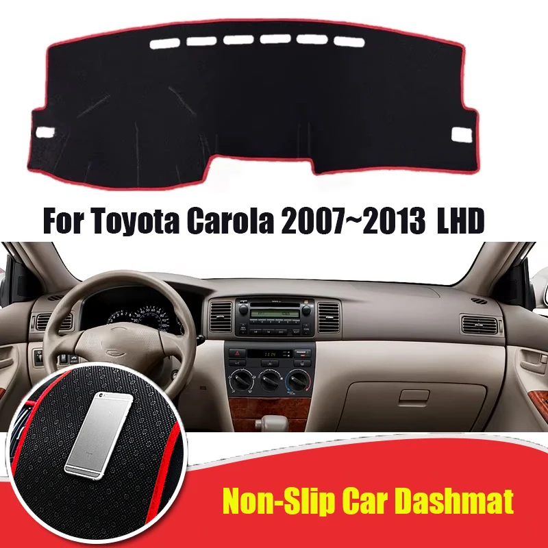 Car Dashboard Cover Dash Mat For Toyota Carola 2007~2013 Non-slip Sun Shade DashMat LHD Car-styling Suede Leather Dustproof
Car Dashboard Cover Dash Mat For Toyota Carola 2007~2013 Non-slip Sun Shade DashMat LHD Car-styling Suede Leather Dustproof
