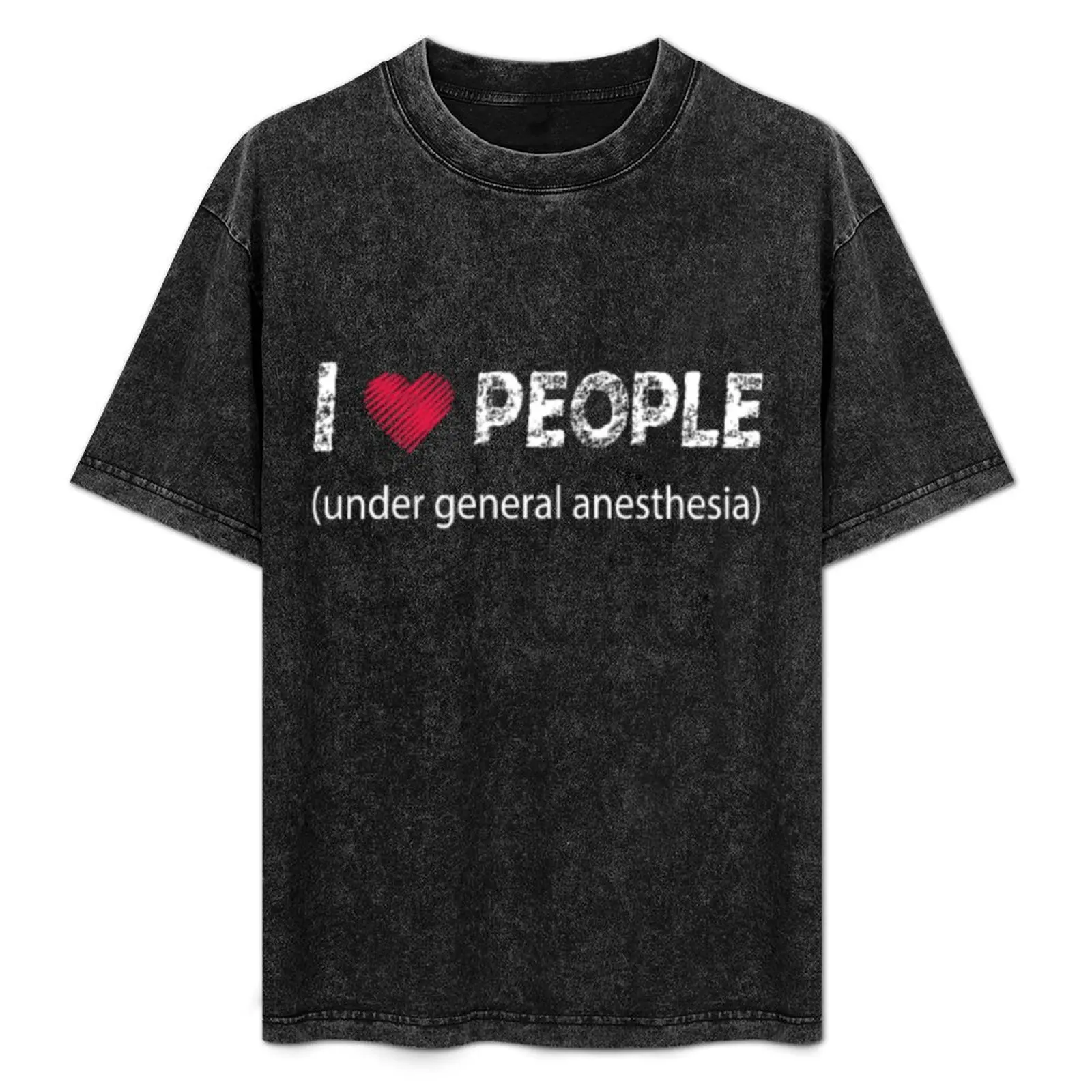 I Love People under General Anesthesia Shirt T-Shirt shirts graphic tee designer shirts oversized t shirts for men
I Love People under General Anesthesia Shirt T-Shirt shirts graphic tee designer shirts oversized t shirts for men