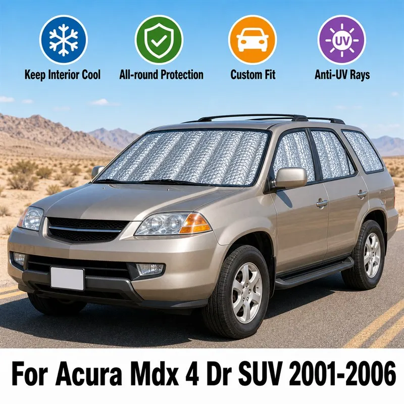 For Acura Mdx 4 Dr SUV 2001-2006 Full Set Car Window Sunshades UV Block Privacy Heat Insulated Foldable Car Curtain
For Acura Mdx 4 Dr SUV 2001-2006 Full Set Car Window Sunshades UV Block Privacy Heat Insulated Foldable Car Curtain
