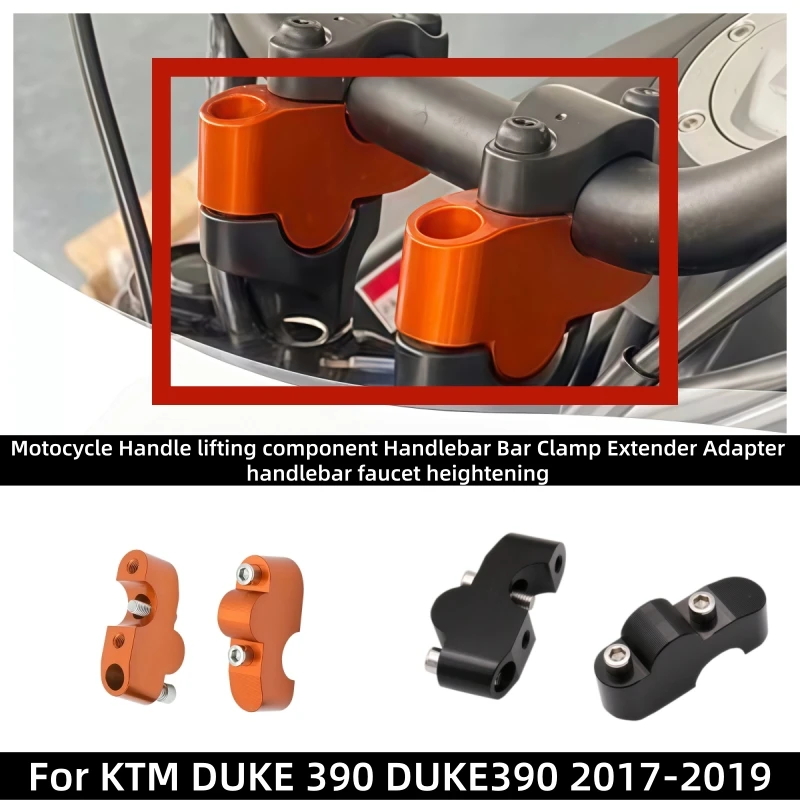 Motocycle Handle lifting component Handlebar Bar Clamp Extender Adapter handlebar faucet heightening For KTM DUKE 390 2017-2019
Motocycle Handle lifting component Handlebar Bar Clamp Extender Adapter handlebar faucet heightening For KTM DUKE 390 2017-2019