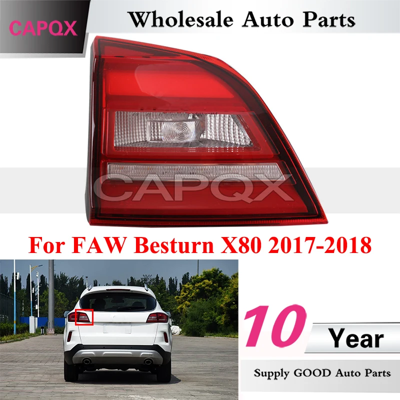 CAPQX Rear Bumper Taillight For FAW Besturn X80 2017-2018 Inner Tail Light Taillamp Signal Light Rear Brake Light Stop Lamp
CAPQX Rear Bumper Taillight For FAW Besturn X80 2017-2018 Inner Tail Light Taillamp Signal Light Rear Brake Light Stop Lamp