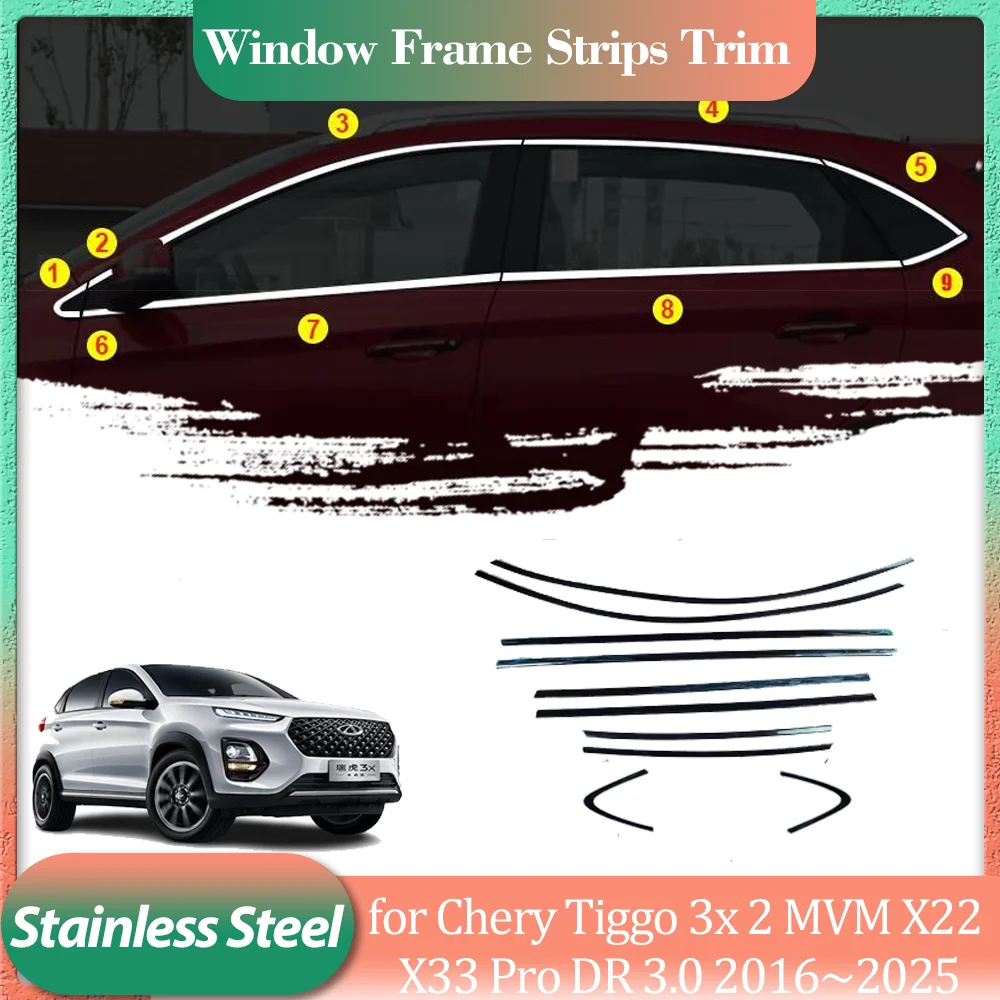 for Chery Tiggo 3x 2 MVM X22 X33 Pro DR 3.0 2016~2025 Silver Stainless Steel Car Door Window Frame Window Sill Trim Accessories
for Chery Tiggo 3x 2 MVM X22 X33 Pro DR 3.0 2016~2025 Silver Stainless Steel Car Door Window Frame Window Sill Trim Accessories