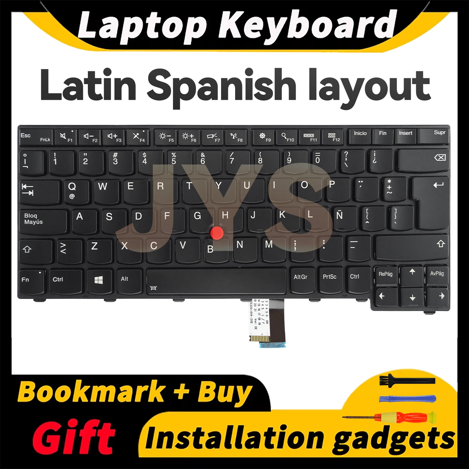 Suitable for Lenovo ThinkPad T440/T440s/T440P/T450/T460/L440/L450/L460/L470 laptop keyboard with backlit Latin Spanish layout
Suitable for Lenovo ThinkPad T440/T440s/T440P/T450/T460/L440/L450/L460/L470 laptop keyboard with backlit Latin Spanish layout