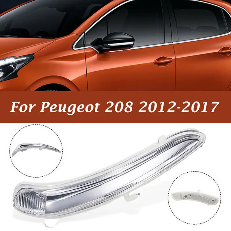 For Peugeot 208 2012-2017 Wing Door Mirror Indicator Clear Left Passenger Side + Right Driver Side Pair
For Peugeot 208 2012-2017 Wing Door Mirror Indicator Clear Left Passenger Side + Right Driver Side Pair
