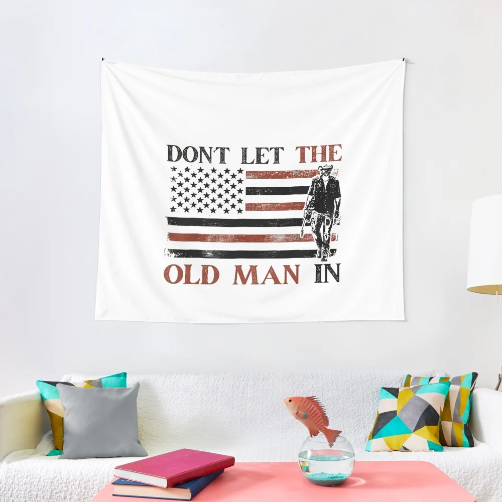 Funny Don't let the old man in Cool American flag Vintage Don't let the old man in with a guitar Tapestry
Funny Don't let the old man in Cool American flag Vintage Don't let the old man in with a guitar Tapestry