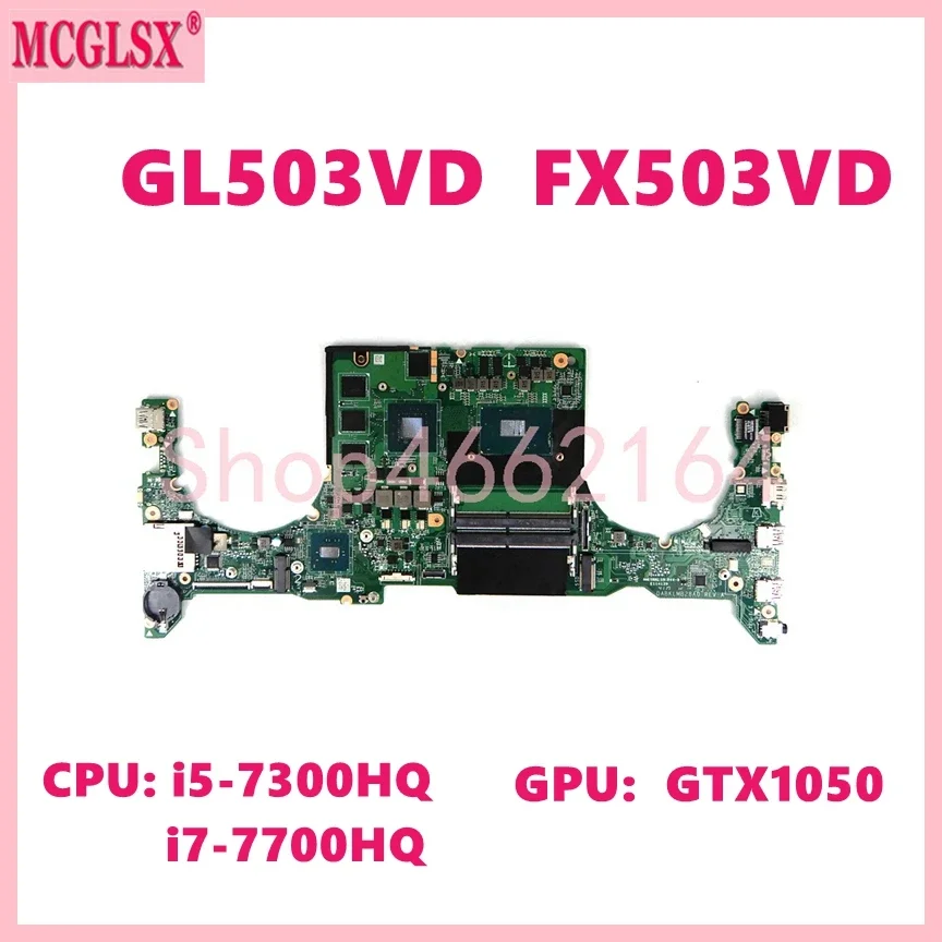 GL503VD i5 i7-7th CPU GTX1050 GPU Материнская плата для ноутбука ASUS FX503V FX503VD GL503V GL503VD FX63VD GL503VM Материнская плата DABKLMB28A0
GL503VD i5 i7-7th CPU GTX1050 GPU Материнская плата для ноутбука ASUS FX503V FX503VD GL503V GL503VD FX63VD GL503VM Материнская плата DABKLMB28A0