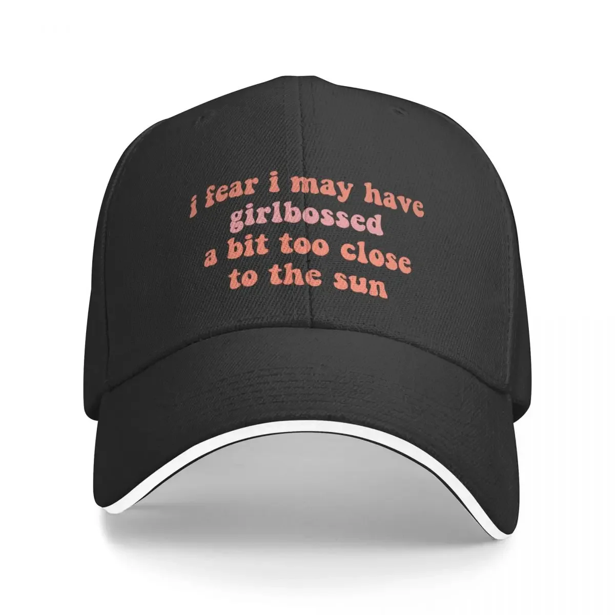 i fear i may have girlbossed a bit too close to the sun Baseball Cap Uv Protection Solar Hat western Hat derby hat Man Women's
i fear i may have girlbossed a bit too close to the sun Baseball Cap Uv Protection Solar Hat western Hat derby hat Man Women's