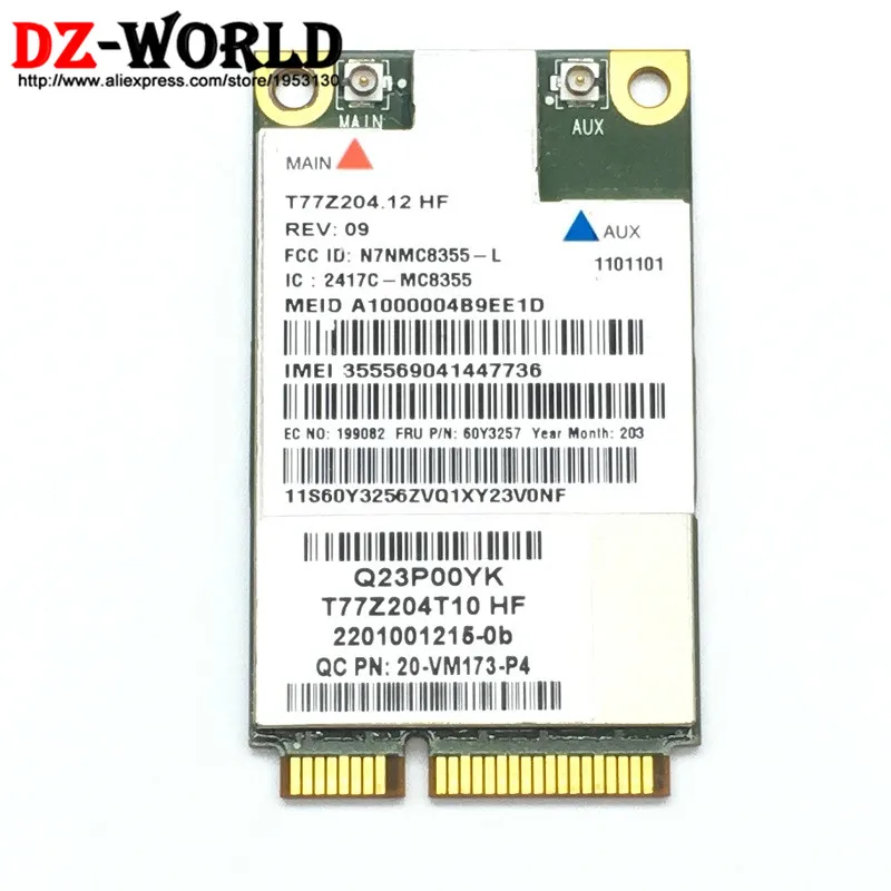 Разблокированная беспроводная сетевая карта Gobi3000 MC8355 3G GPS WWAN 60Y3257 Mini PCI-e HSPA EVDO для Thinkpad T430 T430i T430S T430U
Разблокированная беспроводная сетевая карта Gobi3000 MC8355 3G GPS WWAN 60Y3257 Mini PCI-e HSPA EVDO для Thinkpad T430 T430i T430S T430U
